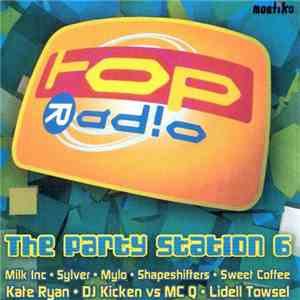 Various - Topradio The Party Station 6