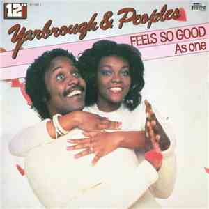 Yarbrough & Peoples - Feels So Good