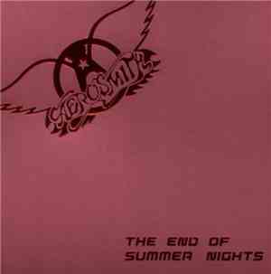 Aerosmith - The End Of Summer Nights