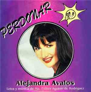Alejandra Avalos - Perdonar