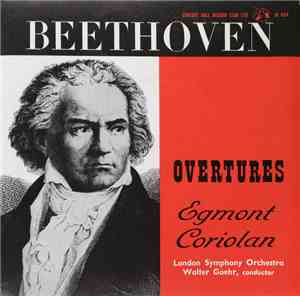 Beethoven - Walter Goehr, London Symphony Orchestra - Overtures