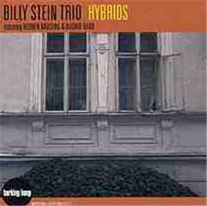 Billy Stein Trio - Hybrids