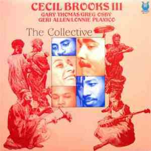 Cecil Brooks III - The Collective