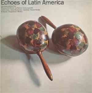 Cervantes Trio - Echoes Of Latin America
