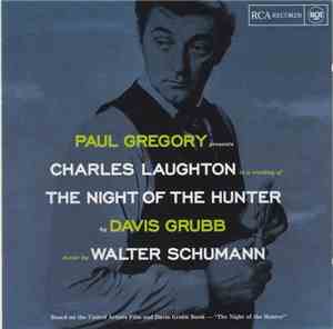 Charles Laughton And Walter Schumann - The Night Of The Hunter