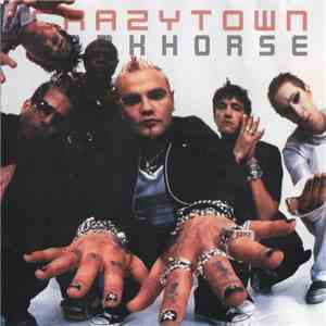 Crazytown - Darkhorse