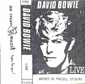 David Bowie - Live - Arenes De Frejus, 27/5/83