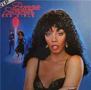 Donna Summer - Bad Girls