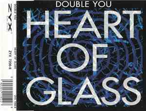 Double You - Heart Of Glass