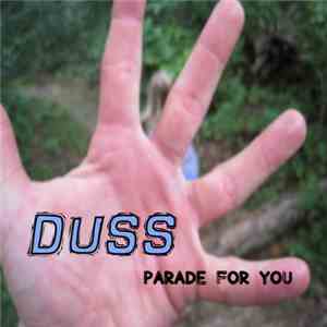 DUSS - Parade For You