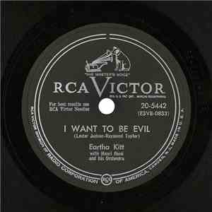 Eartha Kitt With Henri René And His Orchestra - I Want To Be Evil / Annie Doesn't Live Here Any More
