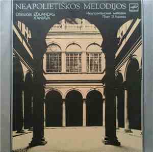 Eduardas Kaniava - Neapolietiškos Melodijos