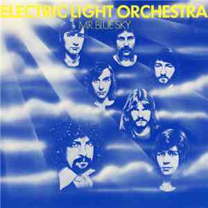 Electric Light Orchestra - Mr. Blue Sky