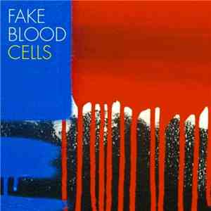Fake Blood - Cells