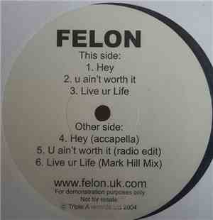 Felon - Hey