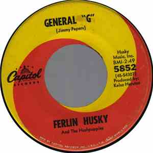 Ferlin Husky And The Hushpuppies - What Am I Gonna Do Now / General 