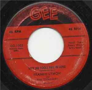 Frankie Lymon & The Teenagers - Why Do Fools Fall In Love / Please Be Mine