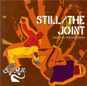 Freddy Fresh - Still / The Joint