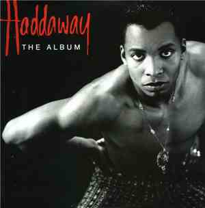 Haddaway - The Album (all tracks are different)
