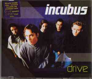 Incubus  - Drive