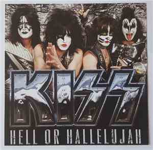 Kiss - Hell Or Hallelujah