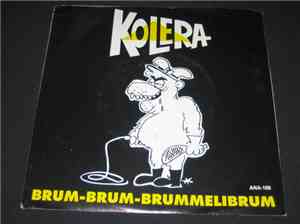 Kolera  - Brum-Brum-Brummelibrum