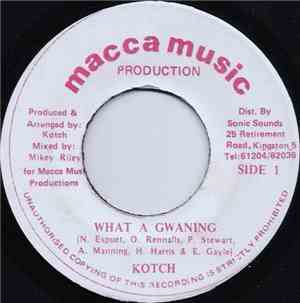 Kotch - What A Gwaning