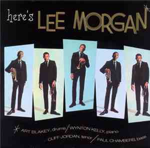 Lee Morgan - Here's Lee Morgan