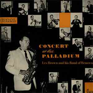 Les Brown and his Band of Renown - Concert At The Palladium