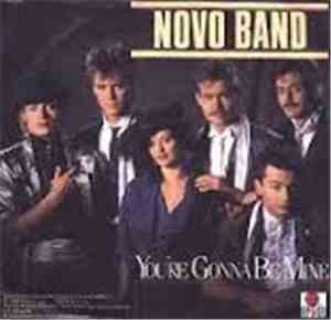 Novo Band - You're Gonna Be Mine