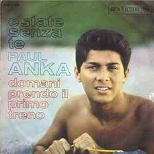 Paul Anka - Estate Senza Te