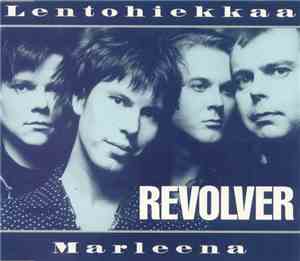 Revolver  - Lentohiekkaa / Marleena