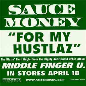 Sauce Money - For My Hustlaz