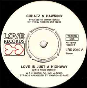 Schatz & Hawkins / Ellie Hawkins - Love Is Just A Highway / Give A Little L ...
