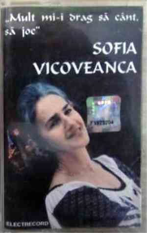 Sofia Vicoveanca - Mult Mi-i Drag Să Cânt, Să Joc