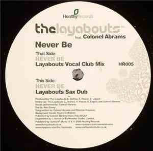 The Layabouts - Never Be