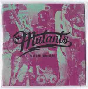 The Mutants  - Walking Wounded