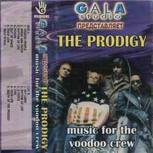 The Prodigy - Music For The Voodoo Crew