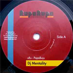 uRu  & Papa Buju - Dj Mentality