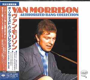 Van Morrison - The Authorized Bang Collection