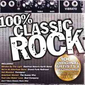Various - 100% Classic Rock