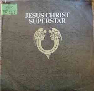 Various, Andrew Lloyd Webber & Tim Rice - Jesus Christ Superstar