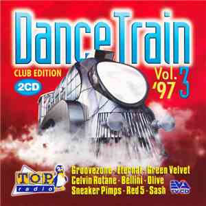 Various - Dance Train '97 Vol. 3 (Club Edition)