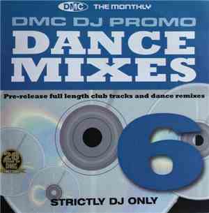 Various - DMC DJ Only Dance Mixes 6
