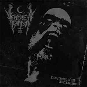 Venereal Baptism - Progenitor of All Aberrations