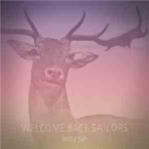 Welcome Back Sailors - Yes / Sun