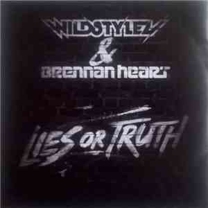 Wildstylez & Brennan Heart - Lies Or Truth