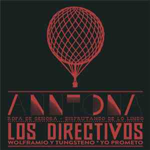 Anntona / Los Directivos - Ropa De Señora / Disfrutando De Lo Lindo / Wolfr ...