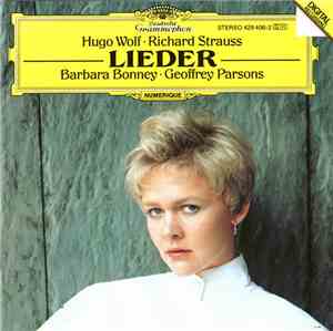 Barbara Bonney, Geoffrey Parsons, Wolf, Strauss - Lieder