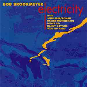 Bob Brookmeyer - Electricity